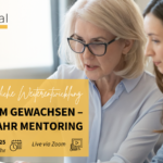 !Abgesagt! Gemeinsam gewachsen – Ein Jahr Mentoring