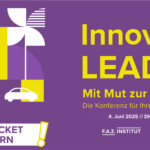 Innovative Leaders Konferenz - Mit Mut zur Veränderung