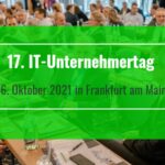 17. IT-Unternehmertag in Frankfurt: “Transparenz im M&A Markt der mittelständischen IT-Branche“