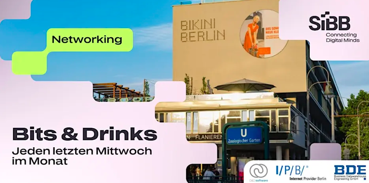 BITS & DRINKS // Networking für digitale Köpfe der Hauptstadtregion