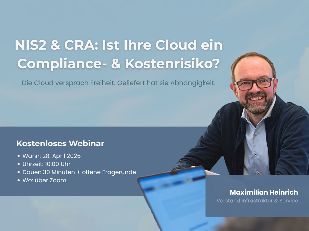 NIS2 & CRA: Ist Ihre Cloud ein Compliance - & Kostenrisiko