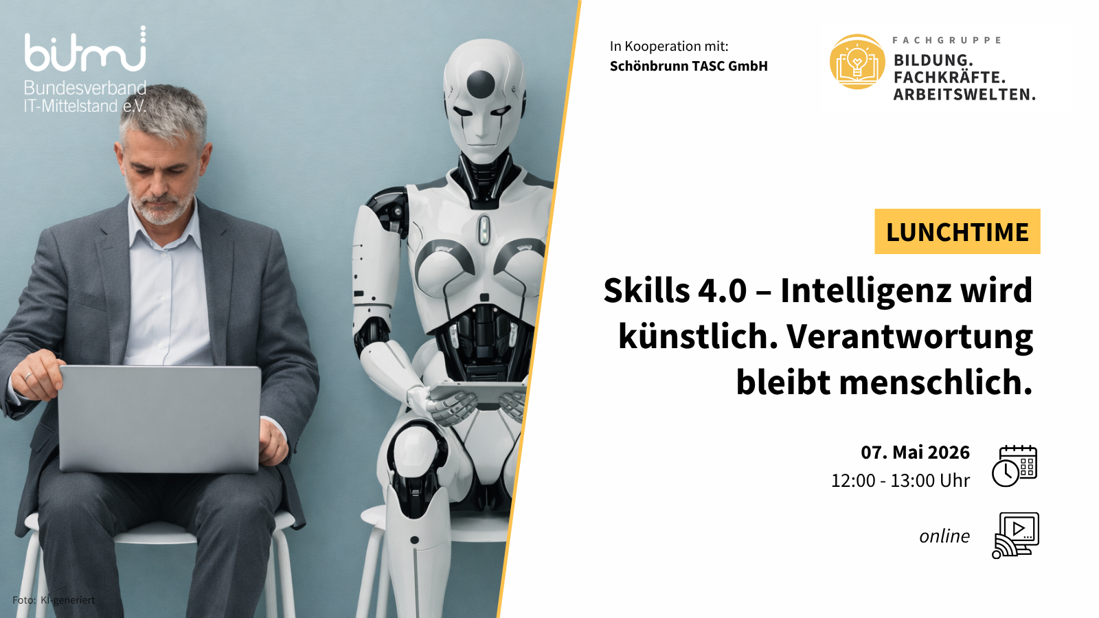 Skills 4.0 – Intelligenz wird künstlich. Verantwortung bleibt menschlich.