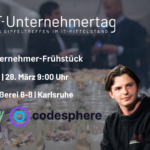 IT-Unternehmer-Frühstück in Karlsruhe