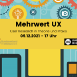 UIG und BITMi: Mehrwert UX ─ eine Reise zu erfolgreichen Use Cases im Mittelstand #3: "User Research in Theorie und Praxis"