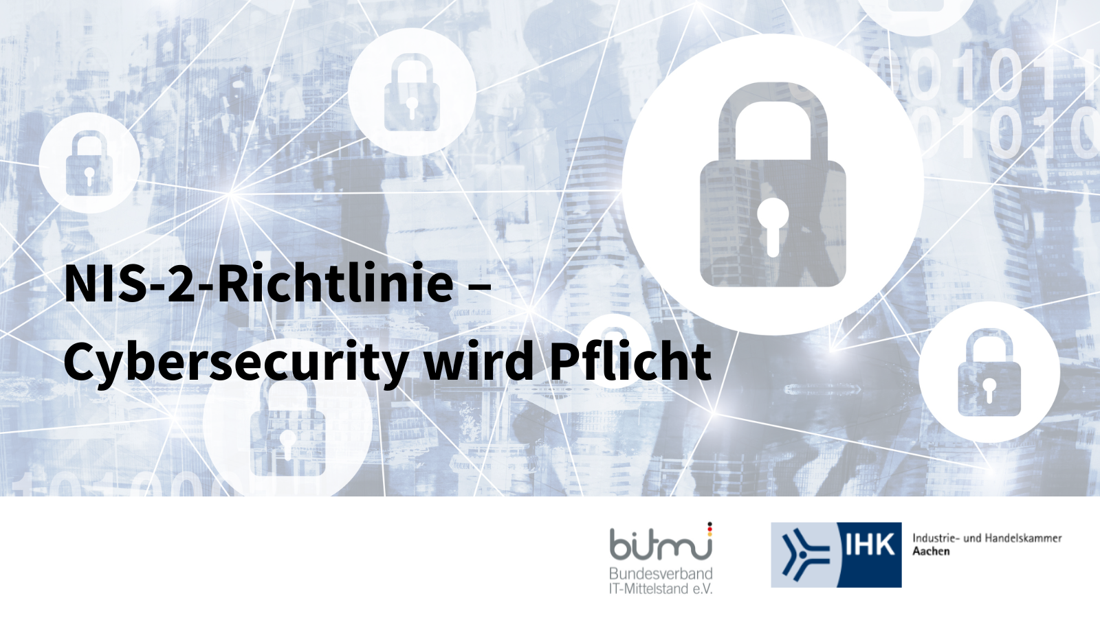 NIS-2-Richtlinie – Cybersecurity wird Pflicht