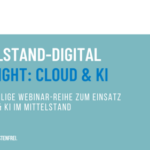 Cloud Computing –  Sorgenkind oder Erfolgsfaktor für KMU? (KIW)